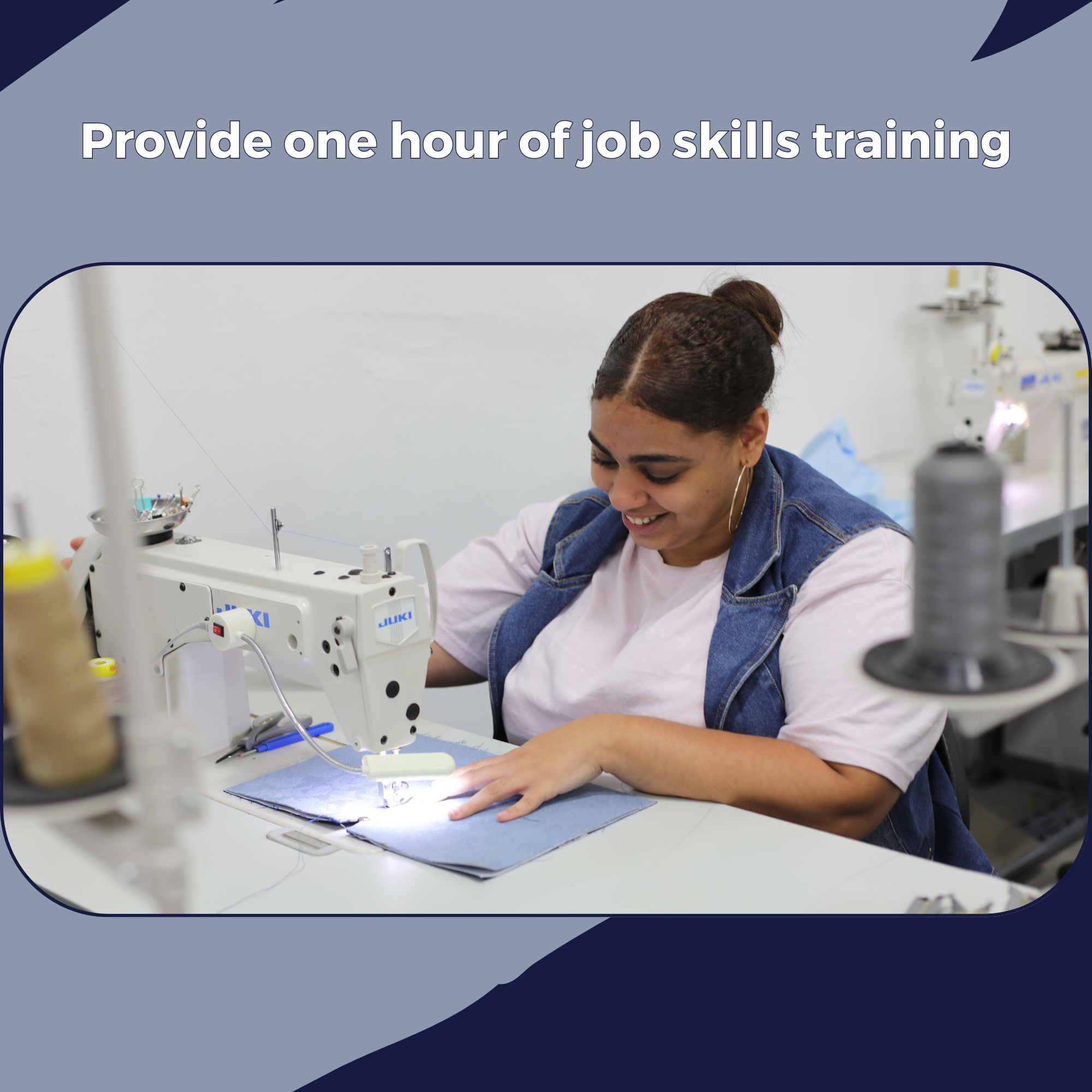 Provide one hour of job skills training