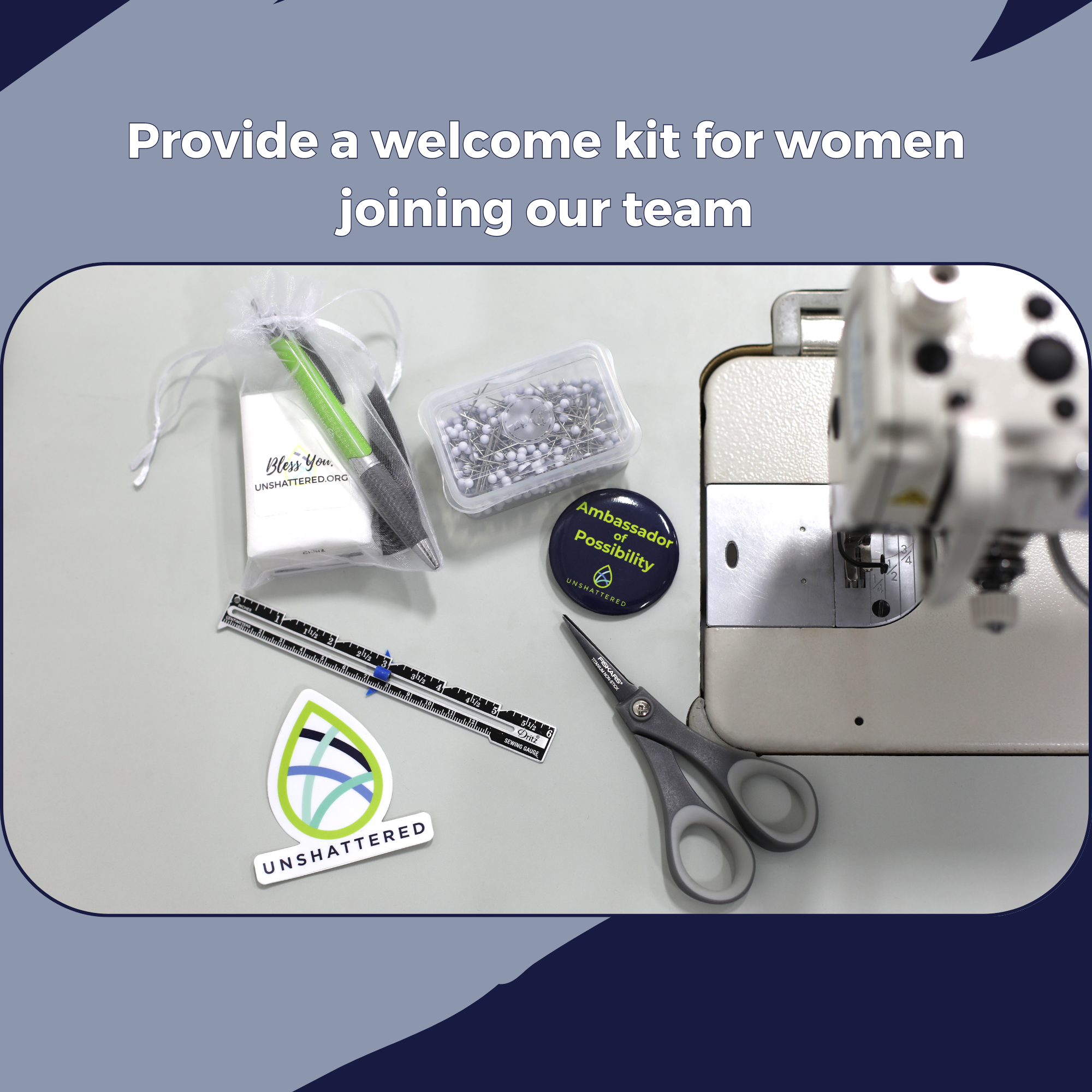 Provide a welcome kit for women joining our team